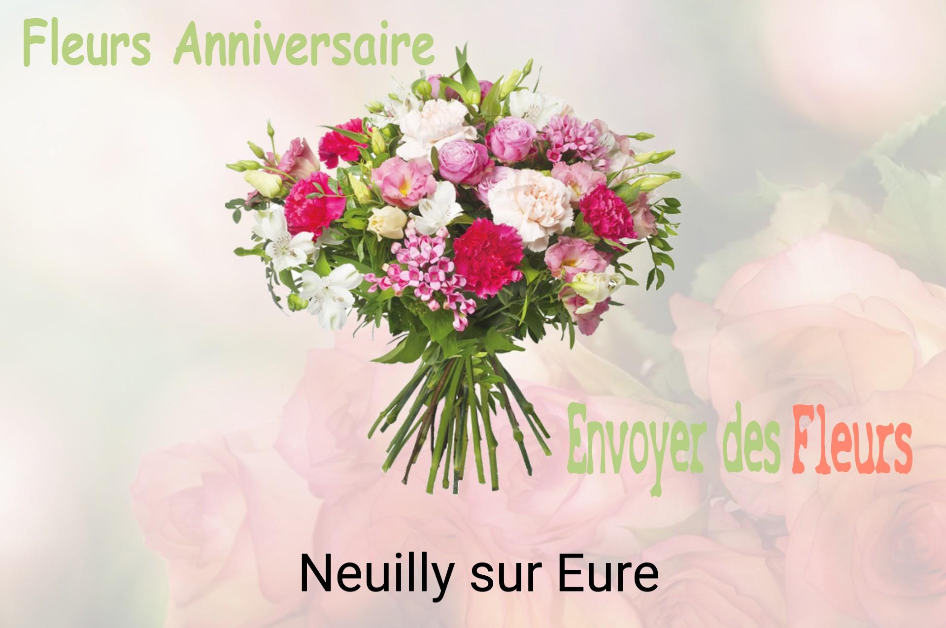 Bouquet de fleurs d’anniversaire livré à Neuilly-sur-Eure